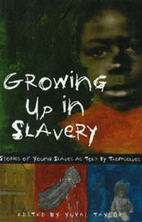 Enlarge image Cover: Growing Up in Slavery - Chicago Review Press