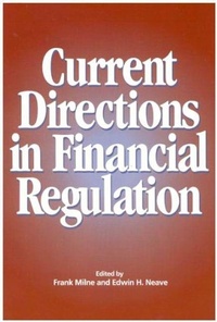 Enlarge image Cover: Current Directions in Financial Regulation - McGill-Queen's University Press