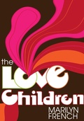Cover: The Love Children - The Feminist Press at CUNY