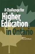 Cover: A Challenge for Higher Education in Ontario - Queen's School of Policy Studies