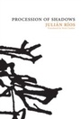 Cover: Procession of Shadows - Columbia University Press