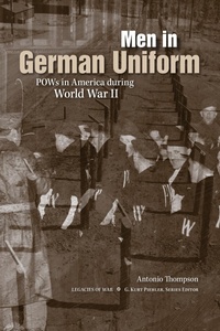 Enlarge image Cover: Men in German Uniform - University of Tennessee Press