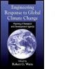 Cover: Engineering Response to Global Climate Change - CRC Press