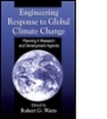 Cover: Engineering Response to Global Climate Change - CRC Press