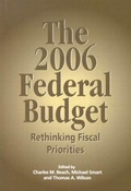 Cover: The 2006 Federal Budget - Queen's School of Policy Studies