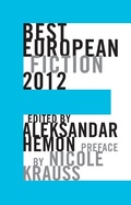 Cover: Best European Fiction 2012 - Dalkey Archive Press