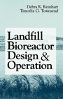 Cover: Landfill Bioreactor Design and Operation - Lewis Publishers,U.S.