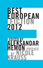 Cover: Best European Fiction 2012 - Columbia University Press