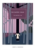 Cover: The Faster I Walk, The Smaller I Am - Columbia University Press