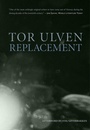 Cover: Replacement - Dalkey Archive Press