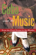 Cover: Cuba and Its Music - Chicago Review Press