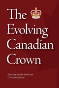 Cover: The Evolving Canadian Crown - Queen's School of Policy Studies