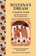 Cover: Sultana's Dream - The Feminist Press at CUNY