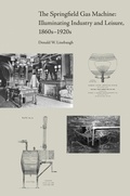 Cover: The Springfield Gas Machine - University of Tennessee Press