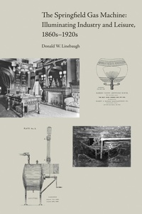 Enlarge image Cover: The Springfield Gas Machine - University of Tennessee Press