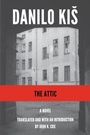Cover: The Attic - Dalkey Archive Press