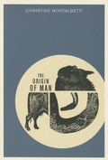 Cover: Origin of Man - Dalkey Archive Press