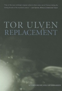 Enlarge image Cover: Replacement - Dalkey Archive Press