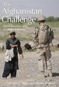 Cover: The Afghanistan Challenge - Queen's School of Policy Studies