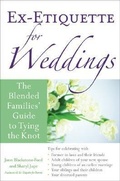 Cover: Ex-Etiquette for Weddings - Chicago Review Press