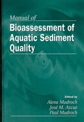 Cover: Manual of Bioassessment of Aquatic Sediment Quality - CRC Press