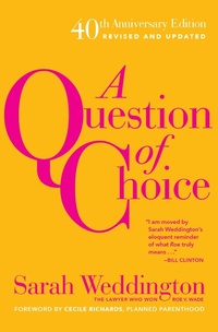 Enlarge image Cover: A Question of Choice - The Feminist Press at CUNY