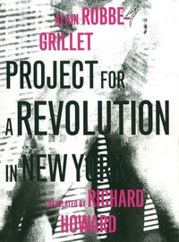 Enlarge image Cover: Project for a Revolution in New York - Dalkey Archive Press
