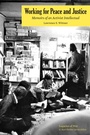 Cover: Working for Peace and Justice - University of Tennessee Press