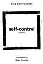 Cover: Self Control - Dalkey Archive Press