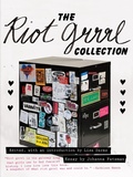 Cover: The Riot Grrrl Collection - Feminist Press at The City University of New York