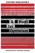 Cover: A Hunt for Optimism - Dalkey Archive Press