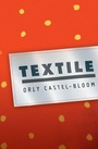 Cover: Textile - Feminist Press at The City University of New York
