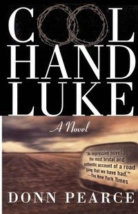 Enlarge image Cover: Cool Hand Luke - Thunder's Mouth Press