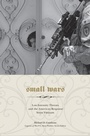 Cover: Small Wars - University of Tennessee Press
