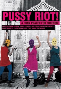 Enlarge image Cover: Pussy Riot! - The Feminist Press at CUNY