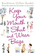 Cover: Keep Your Mouth Shut and Wear Beige - Pan Books