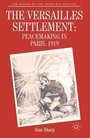 Cover: The Versailles Settlement - Palgrave Macmillan