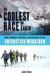 Abbildung von: The Coolest Race on Earth - Chicago Review Press