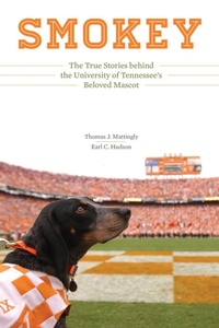 Enlarge image Cover: Smokey - University of Tennessee Press