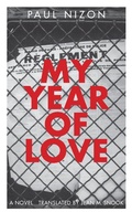 Cover: My Year of Love - Dalkey Archive Press