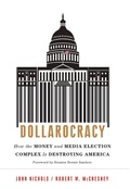 Cover: Dollarocracy - PublicAffairs