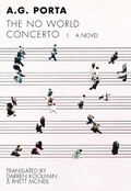 Cover: No World Concerto - Dalkey Archive Press