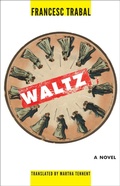 Cover: Waltz - Dalkey Archive Press