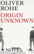Cover: Origin Unknown - Dalkey Archive Press
