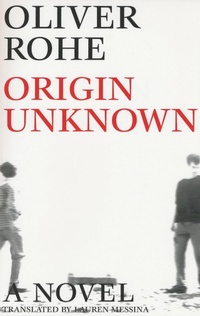 Enlarge image Cover: Origin Unknown - Dalkey Archive Press