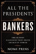 Cover: All the Presidents' Bankers - Nation Books