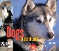 Enlarge image Cover: Dogs of the Iditarod - Sasquatch Books