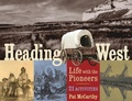 Cover: Heading West - Chicago Review Press