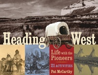 Enlarge image Cover: Heading West - Chicago Review Press