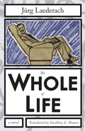 Cover: Whole of Life - Dalkey Archive Press